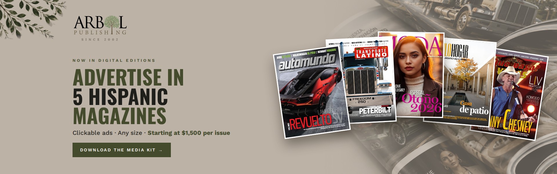 Advertise in 5 Hispanic magazines – now in digital editions, starting at $1,500 per issue